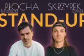Stand-up / Warszawa (IV termin) / Tomek Skrzypek i Mateusz Płocha / 2.2.2024
